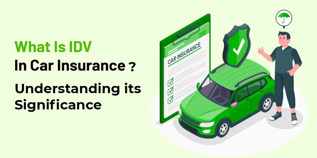 IDV in Car Insurance